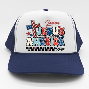 Loves Jesus And America Too God Christian Groovy 4th Of July Trucker Hat