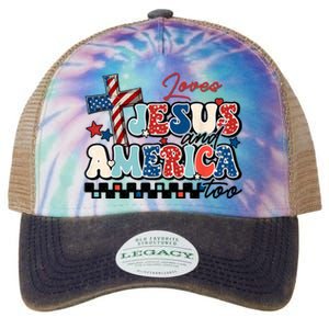 Loves Jesus And America Too God Christian Groovy 4th Of July Legacy Tie Dye Trucker Hat