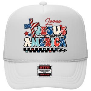 Loves Jesus And America Too God Christian Groovy 4th Of July High Crown Mesh Back Trucker Hat