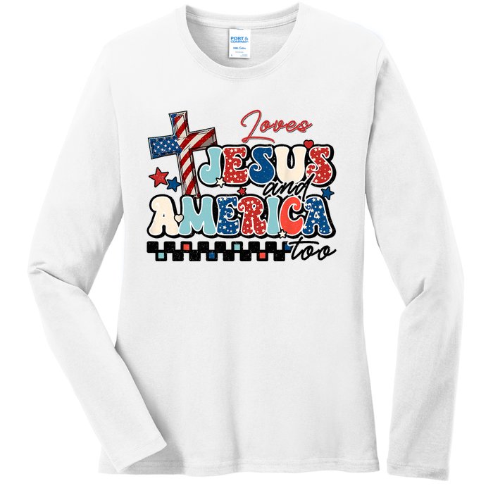 Loves Jesus And America Too God Christian Groovy 4th Of July Ladies Long Sleeve Shirt