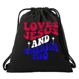 Loves Jesus And America Too Funny 4th Of July Groovy & Wavy Drawstring Bag