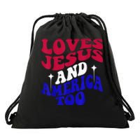 Loves Jesus And America Too Funny 4th Of July Groovy & Wavy Drawstring Bag