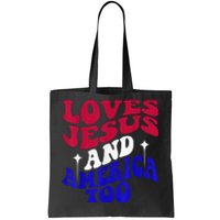 Loves Jesus And America Too Funny 4th Of July Groovy & Wavy Tote Bag