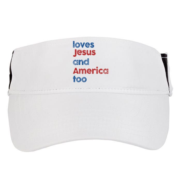 Loves Jesus And America Too God Christian 4th Of July Adult Drive Performance Visor