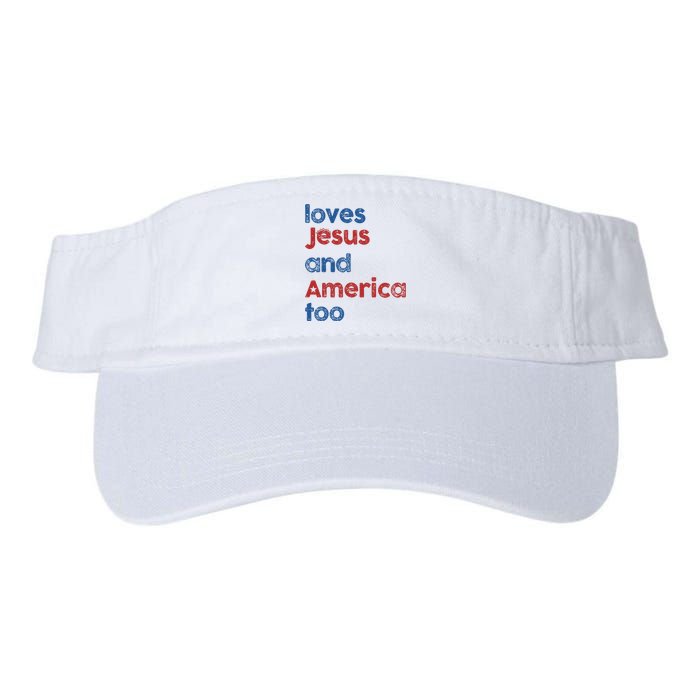 Loves Jesus And America Too God Christian 4th Of July Valucap Bio-Washed Visor