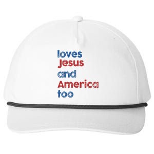 Loves Jesus And America Too God Christian 4th Of July Snapback Five-Panel Rope Hat