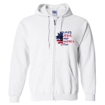 Loves Jesus And America Too Sunflower Full Zip Hoodie