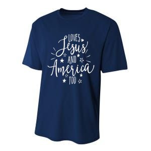 Loves Jesus And America Too 4th Of July Christian Performance Sprint T-Shirt