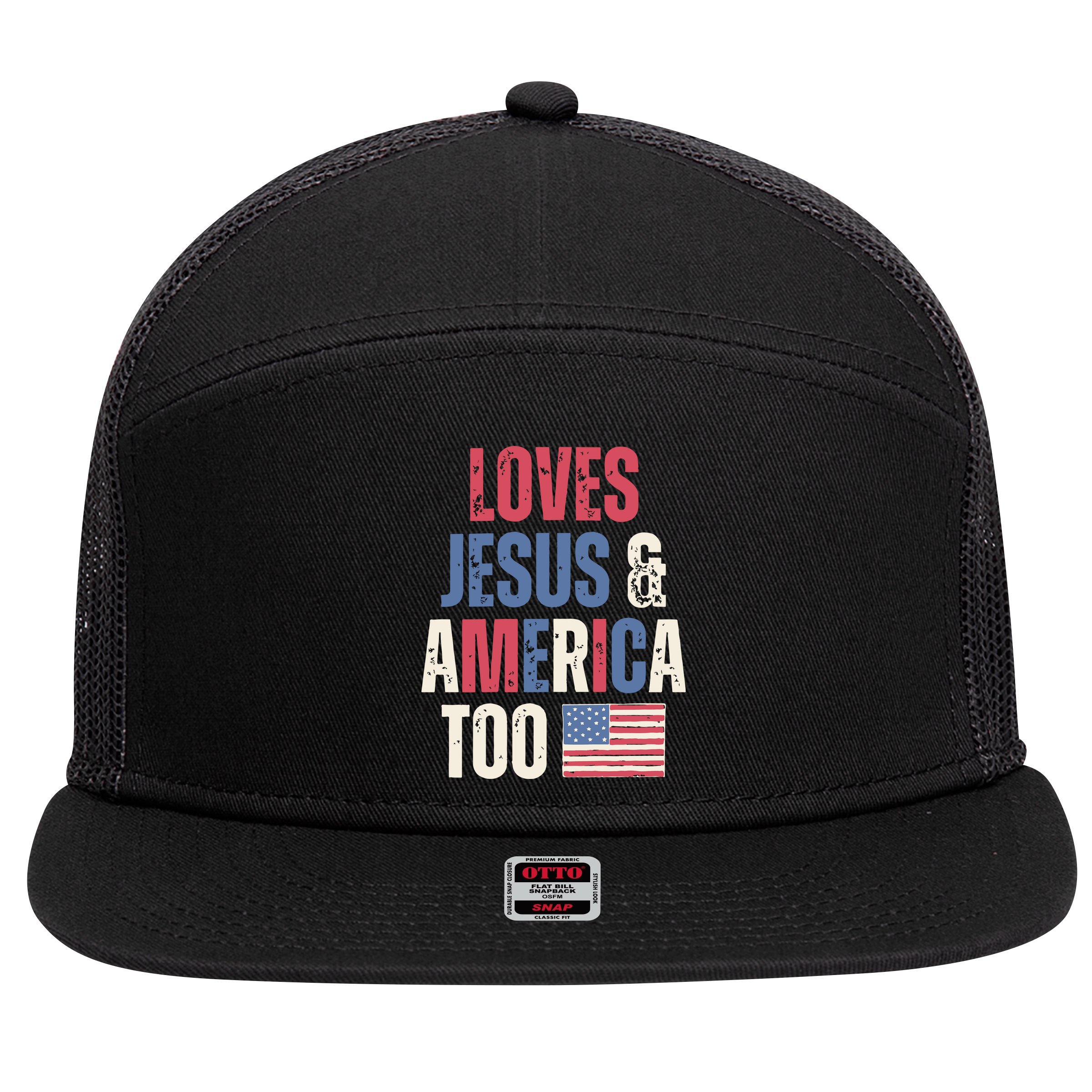 Loves Jesus & America Too Funny 4th Of July 7 Panel Mesh Trucker Snapback Hat