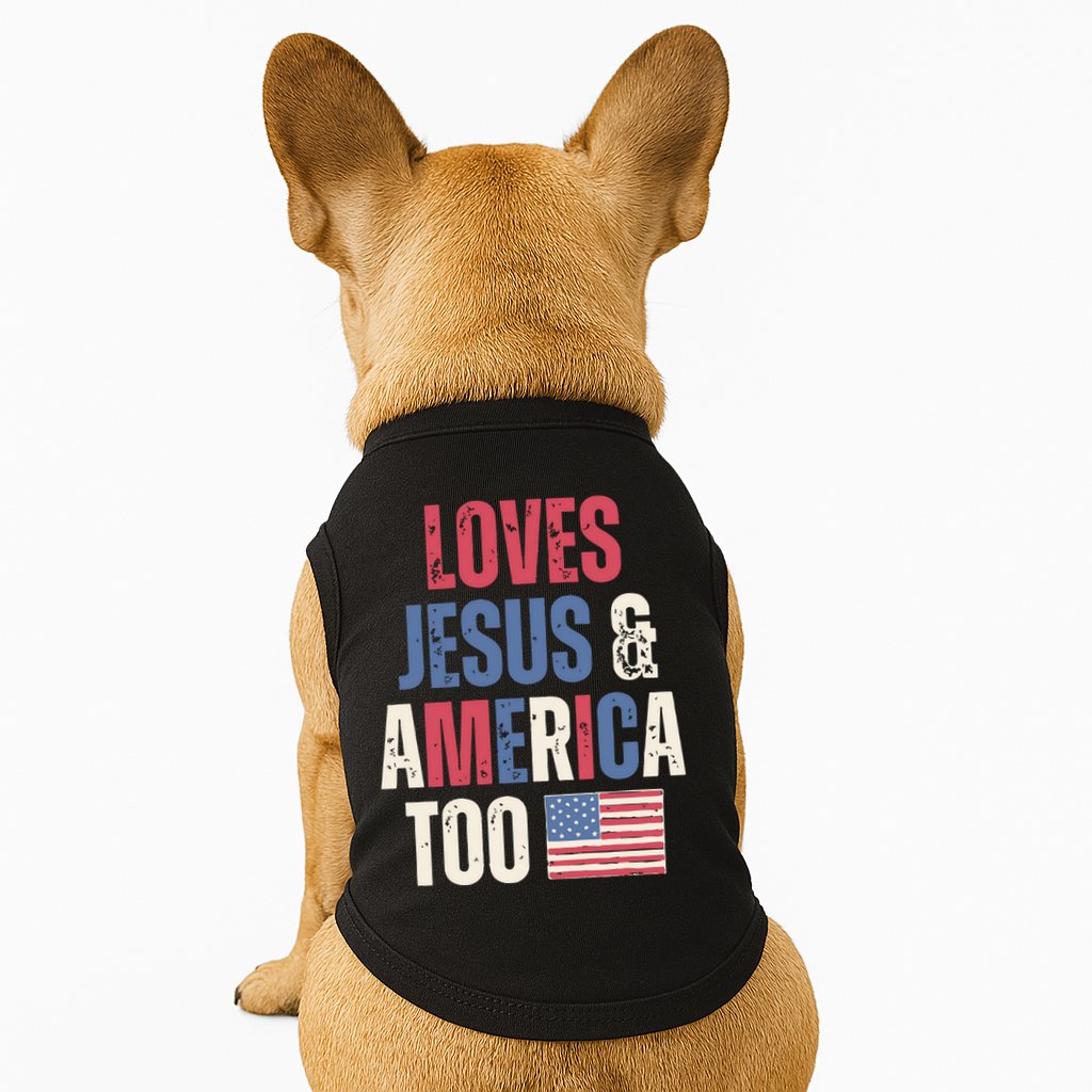 Loves Jesus & America Too Funny 4th Of July Doggie Tank