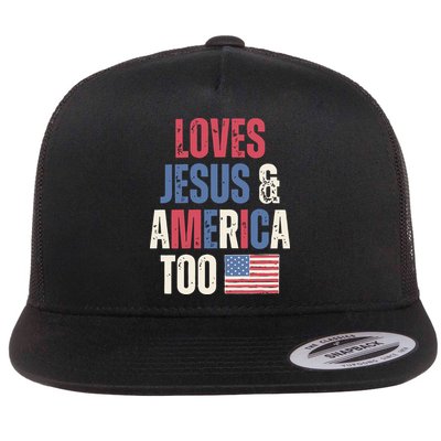 Loves Jesus & America Too Funny 4th Of July Flat Bill Trucker Hat