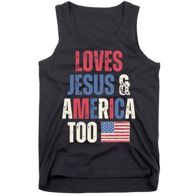 Loves Jesus & America Too Funny 4th Of July Tank Top