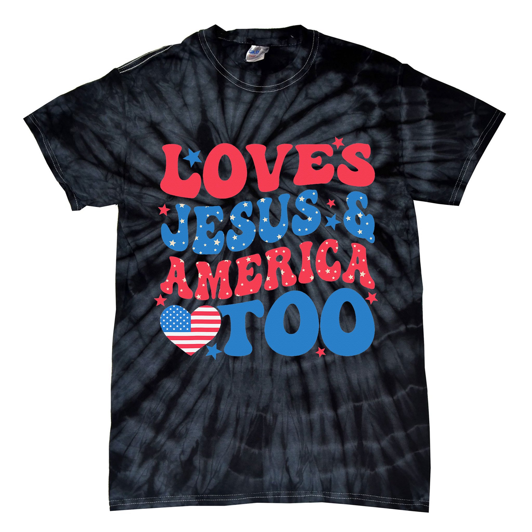 Loves Jesus And America Too 4th Of July Christian Women Tie-Dye T-Shirt