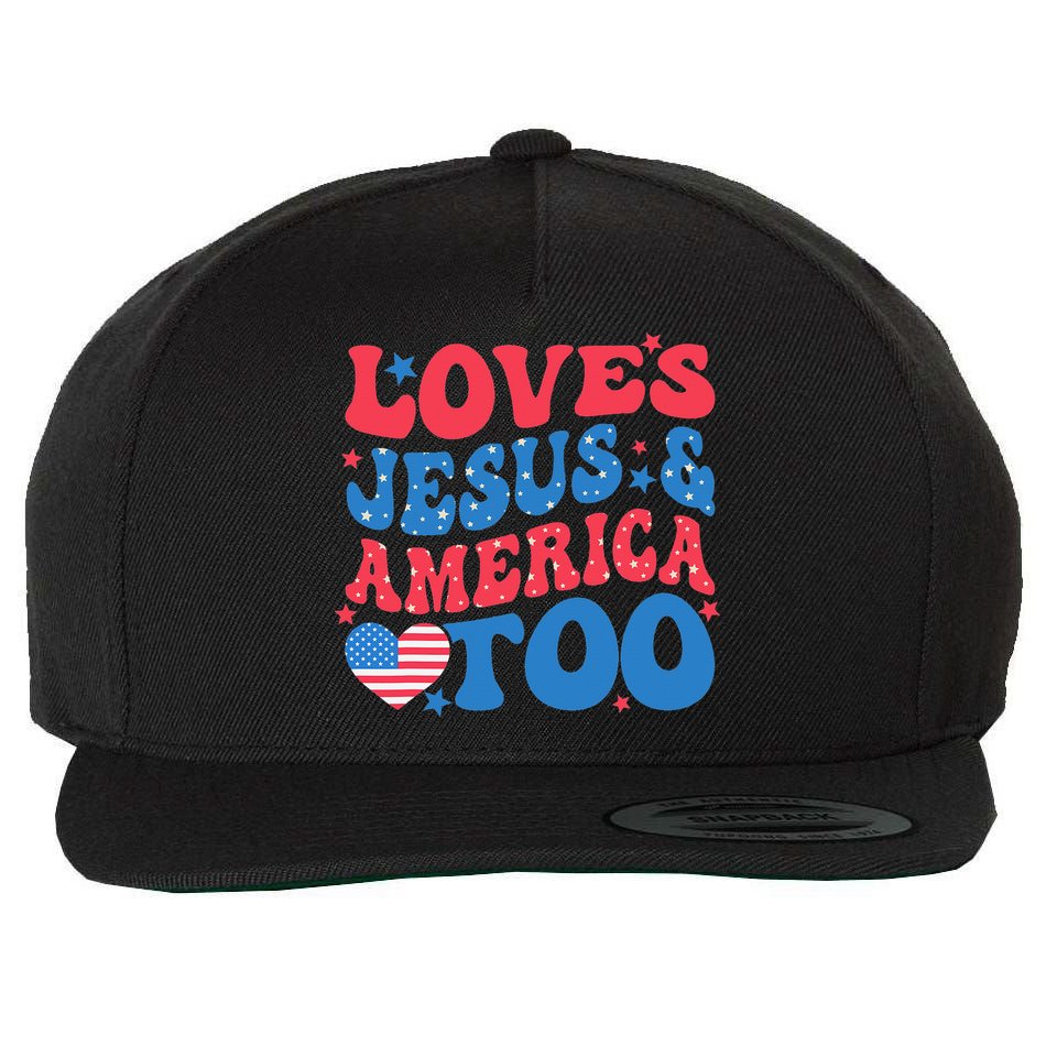 Loves Jesus And America Too 4th Of July Christian Women Wool Snapback Cap