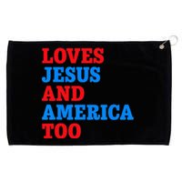 Loves Jesus and America Too Grommeted Golf Towel