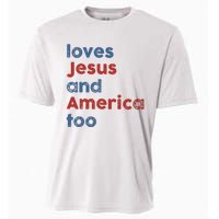 Loves Jesus And America Too Patriotic Christian Cooling Performance Crew T-Shirt