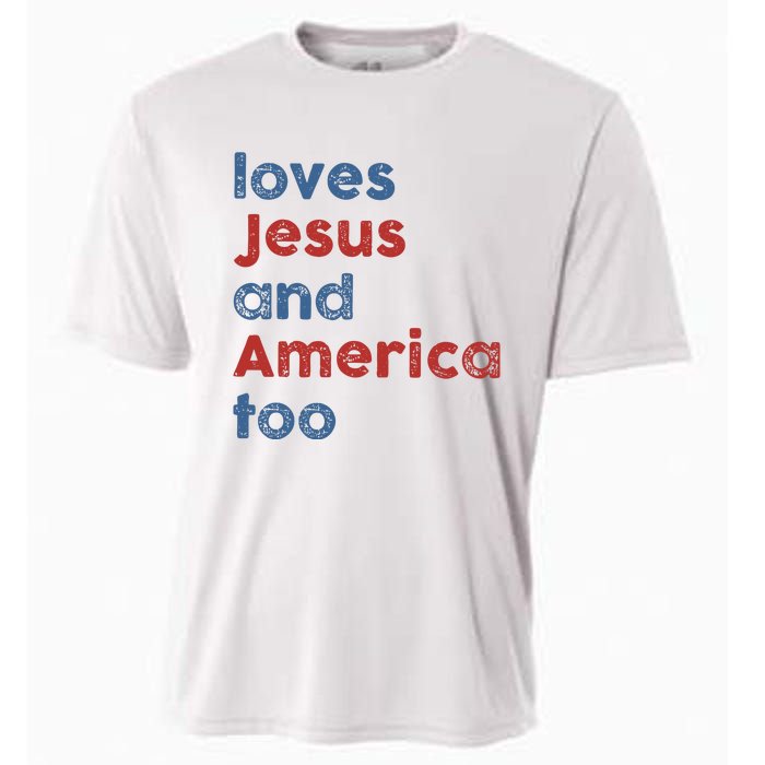 Loves Jesus And America Too Patriotic Christian Cooling Performance Crew T-Shirt