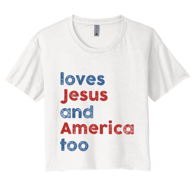 Loves Jesus And America Too Patriotic Christian Crop Top