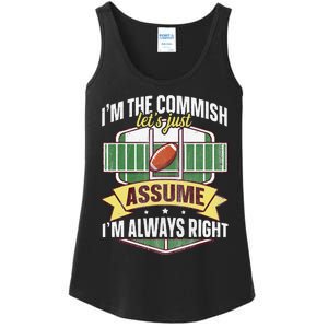 Lets Just Assume Im Always Right Fantasy Football Commish Ladies Essential Tank