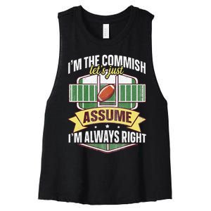 Lets Just Assume Im Always Right Fantasy Football Commish Women's Racerback Cropped Tank