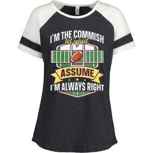 Lets Just Assume Im Always Right Fantasy Football Commish Enza Ladies Jersey Colorblock Tee