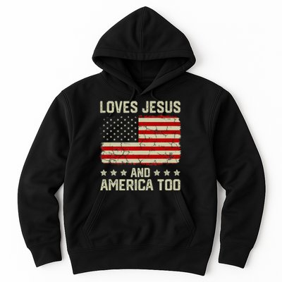 Loves Jesus And America Too USA Patriotic Christian Hoodie