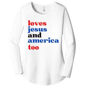 Loves Jesus and America Too Patriotic Proud Women's Perfect Tri Tunic Long Sleeve Shirt