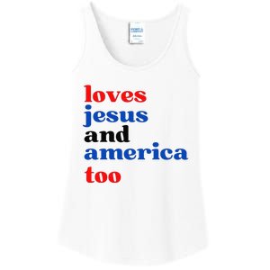 Loves Jesus and America Too Patriotic Proud Ladies Essential Tank