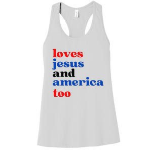 Loves Jesus and America Too Patriotic Proud Women's Racerback Tank