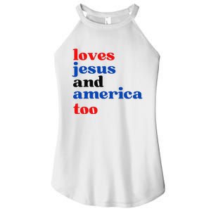 Loves Jesus and America Too Patriotic Proud Women's Perfect Tri Rocker Tank