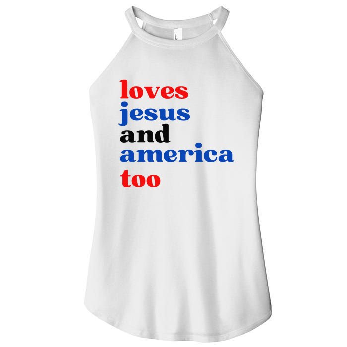 Loves Jesus and America Too Patriotic Proud Women's Perfect Tri Rocker Tank