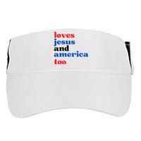 Loves Jesus And America Too 4th Of July Adult Drive Performance Visor