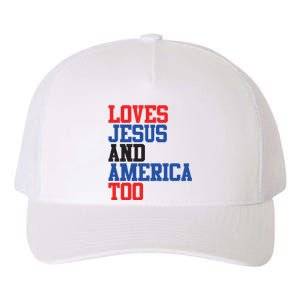 Loves Jesus And America Too 4th Of July Yupoong Adult 5-Panel Trucker Hat