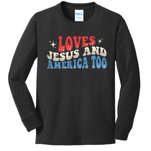 Loves Jesus And America Too 4th Of July Kids Long Sleeve Shirt