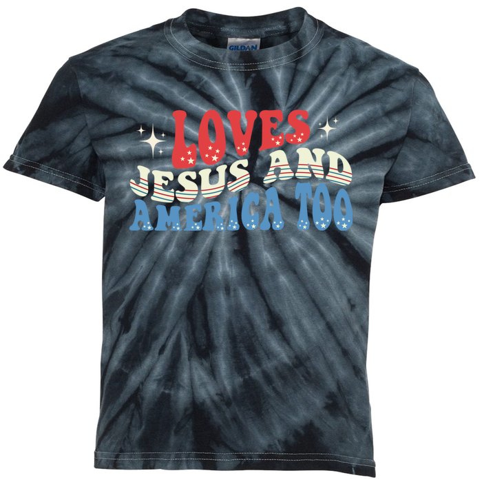 Loves Jesus And America Too 4th Of July Kids Tie-Dye T-Shirt