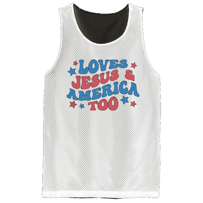 Loves Jesus And America Too Groovy 4th Of July Mesh Reversible Basketball Jersey Tank