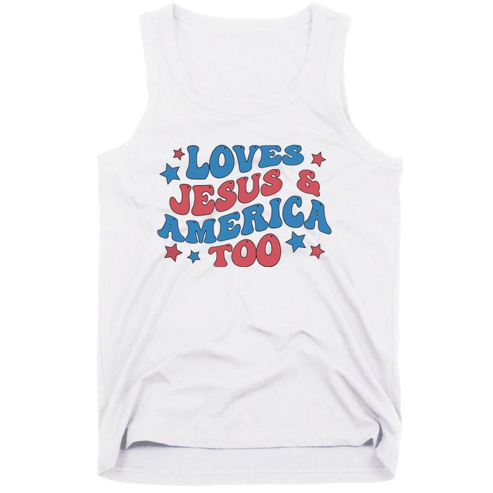 Loves Jesus And America Too Groovy 4th Of July Tank Top