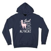 LVGTeam Just a Who Loves ALPACAS Tall Hoodie