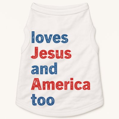 Loves Jesus And America Too Doggie Tank