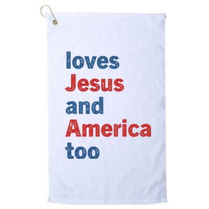 Loves Jesus And America Too Platinum Collection Golf Towel