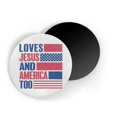 Love Jesus America Too Magnet