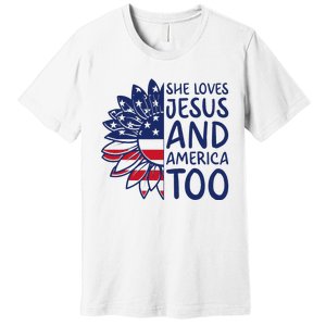 Loves Jesus and America Too Jesus Christian 4th of July Premium T-Shirt