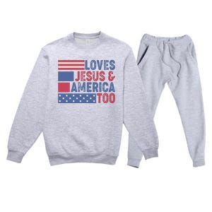 Loves Jesus & America Too Christ 4th Of July American Flag Premium Crewneck Sweatsuit Set