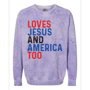 Loves Jesus And America Too 4th Of July Colorblast Crewneck Sweatshirt