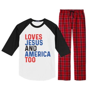 Loves Jesus And America Too 4th Of July Raglan Sleeve Pajama Set