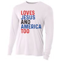 Loves Jesus And America Too 4th Of July Cooling Performance Long Sleeve Crew