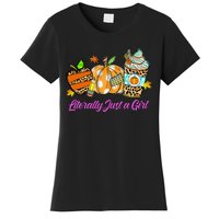 Literally Just A Girl Women's T-Shirt