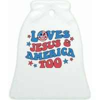 Loves Jesus and America Too God Christian Groovy 4th of July Ceramic Bell Ornament