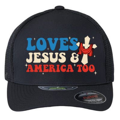 Loves Jesus And America Too God Christian Groovy 4th Of July Flexfit Unipanel Trucker Cap