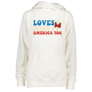 Loves Jesus And America Too God Christian Groovy 4th Of July Womens Funnel Neck Pullover Hood